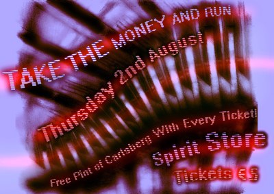 picture of Take The Money and Run concert poster